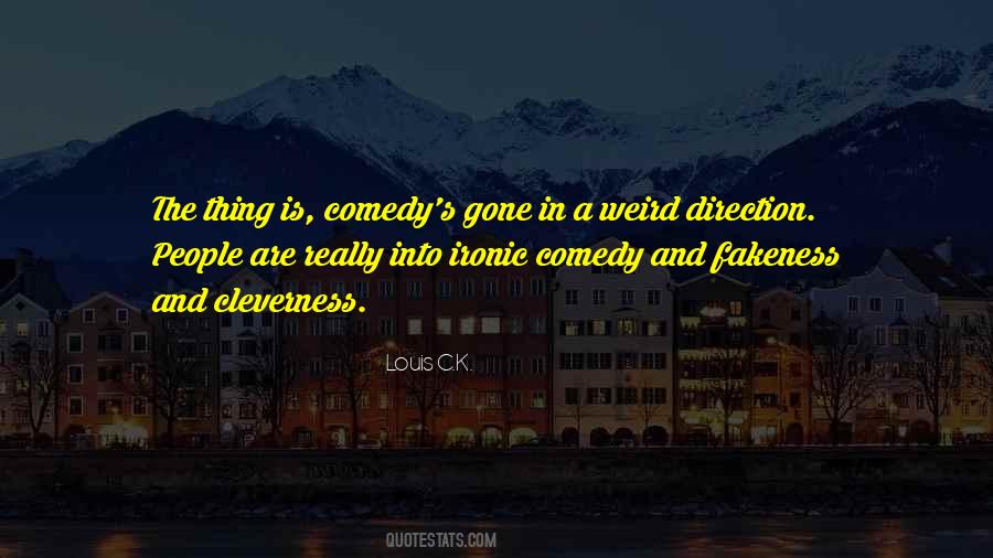 Quotes About Ironic #109700 Quotes About Ironic #109700