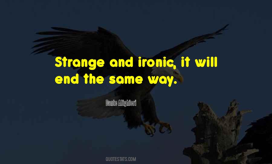 Quotes About Ironic #1144302