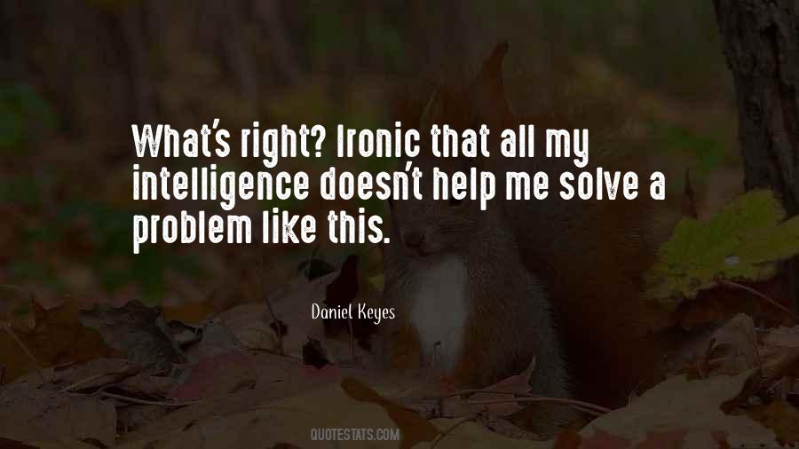 Quotes About Ironic #1215807