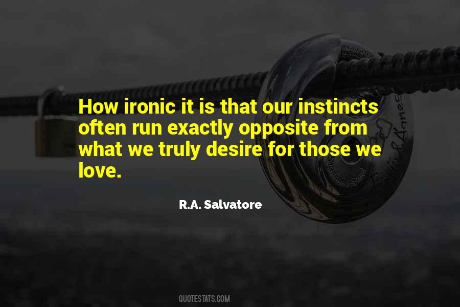 Quotes About Ironic #1243784