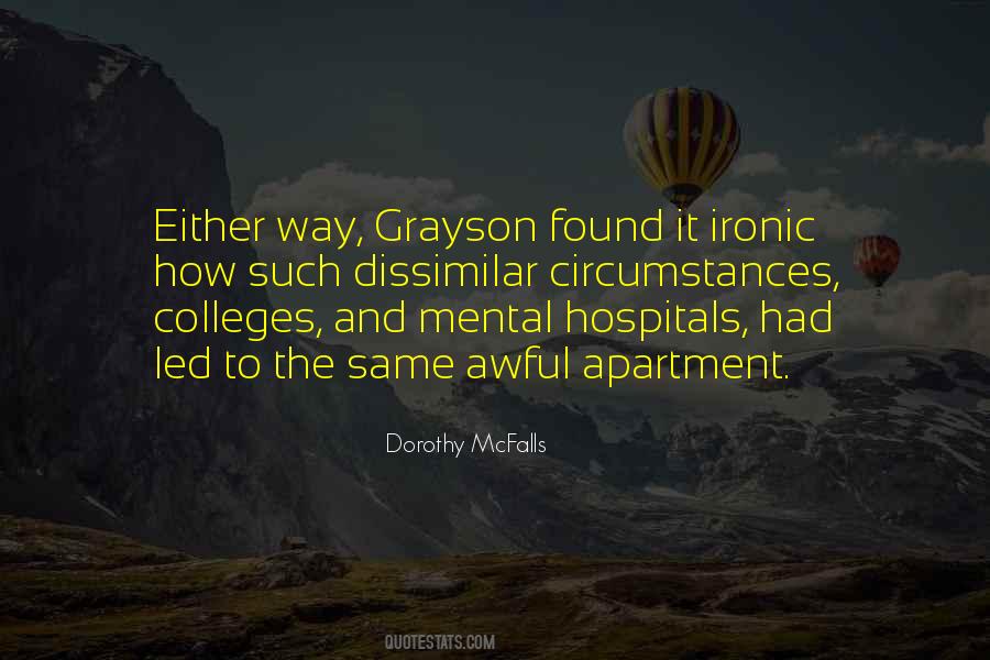 Quotes About Ironic #240986 Quotes About Ironic #240986