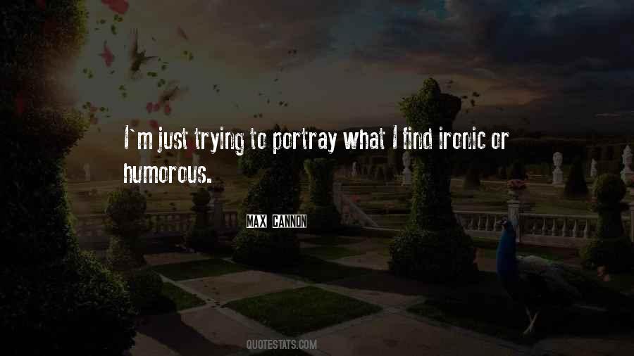 Quotes About Ironic #944641