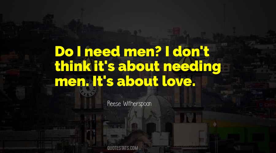 Quotes About Need Love #28995 Quotes About Need Love #28995