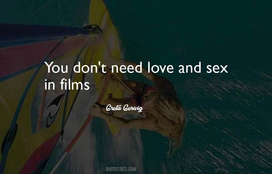 Quotes About Need Love #366664