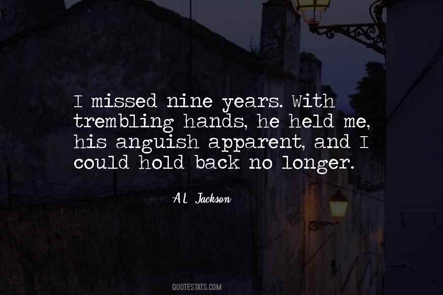 Quotes About Nine Years #1010607