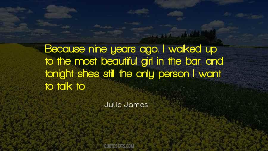 Quotes About Nine Years #1552588