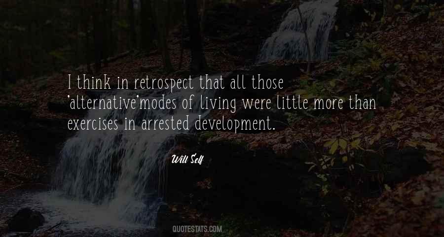 Quotes About Retrospect #990568