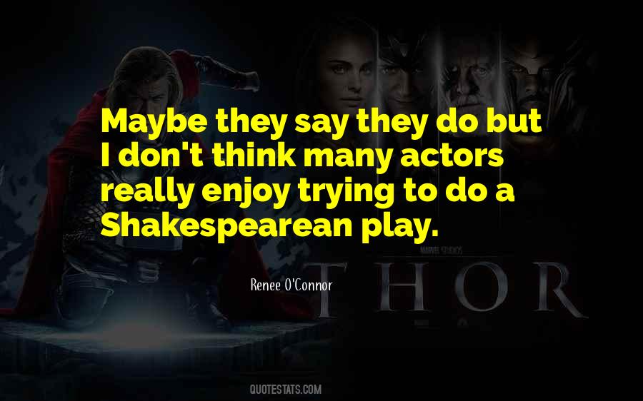 Quotes About Shakespearean #1173217