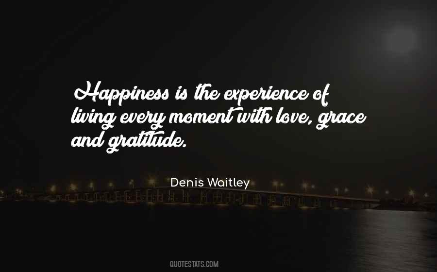 Quotes About Living The Moment #145619