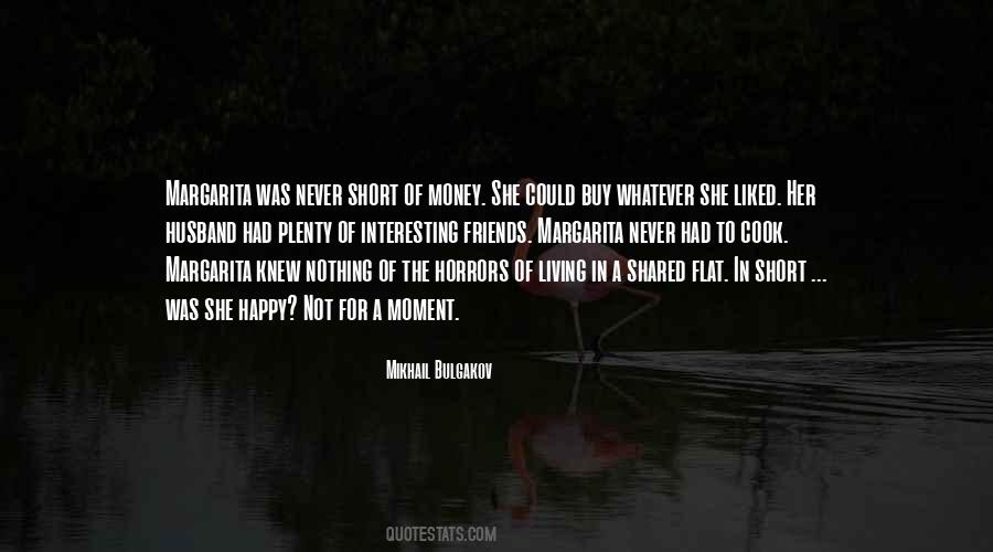 Quotes About Living The Moment #232723