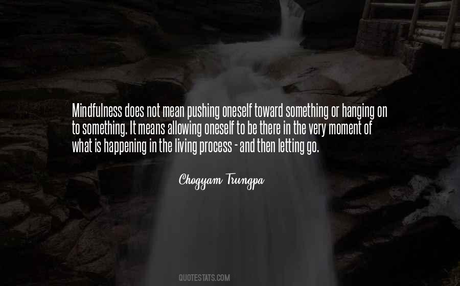Quotes About Living The Moment #241839