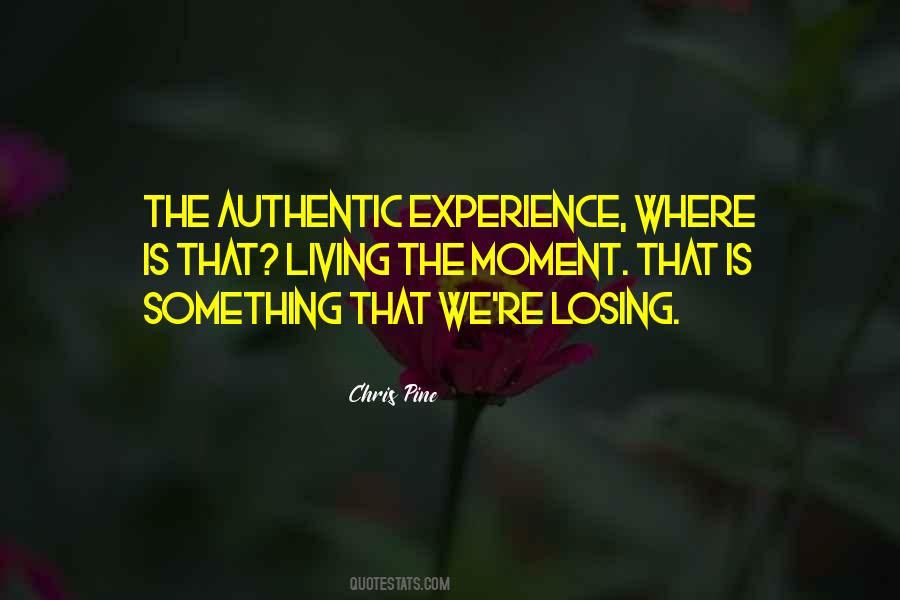 Quotes About Living The Moment #671716