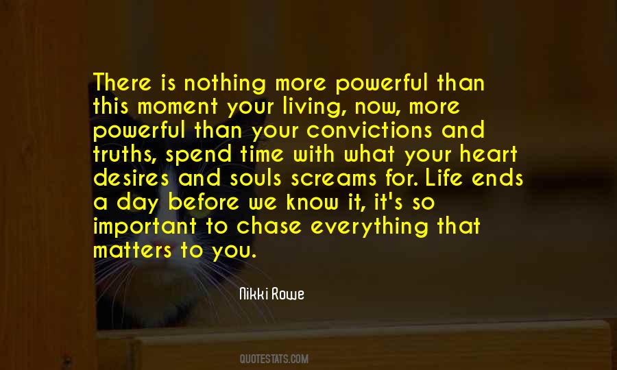 Quotes About Living The Moment #73220