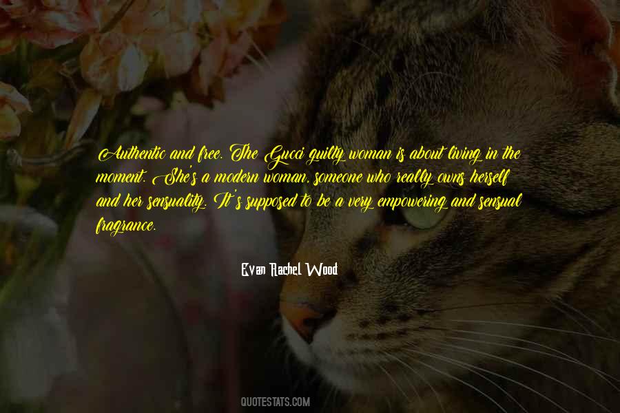 Quotes About Living The Moment #99048