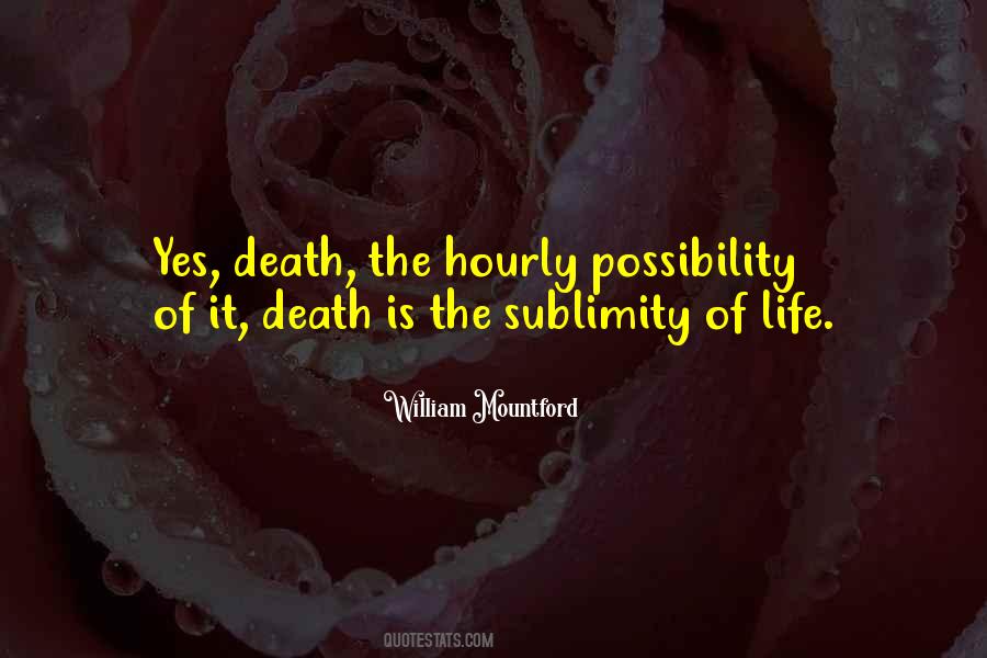 Quotes About Sublimity #1510145