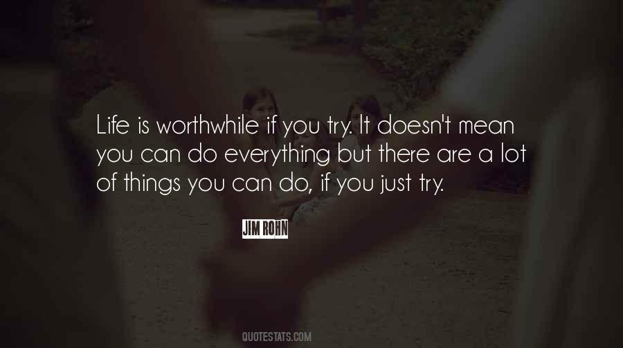 You Are Worthwhile Quotes #1108464