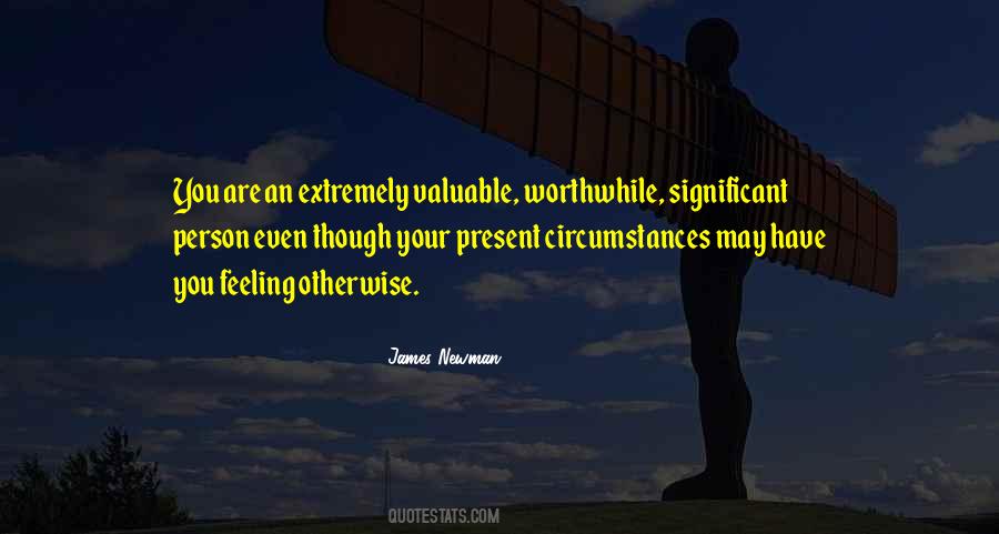 You Are Worthwhile Quotes #1490679