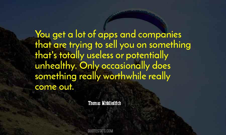 You Are Worthwhile Quotes #184519