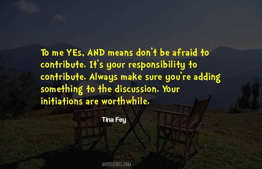 You Are Worthwhile Quotes #505743
