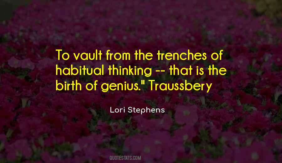 Quotes About Trenches #1168772