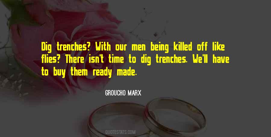 Quotes About Trenches #39230