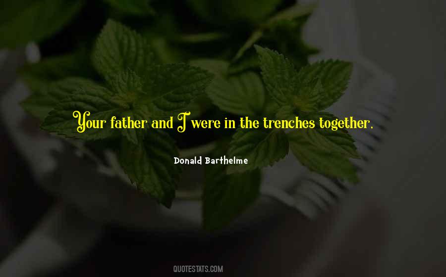 Quotes About Trenches #619500