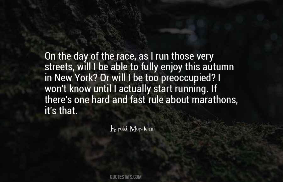 Quotes About Running Marathons #1380237