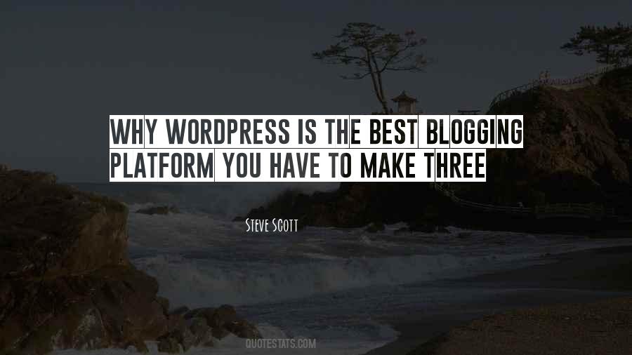 Quotes About Wordpress #1550616