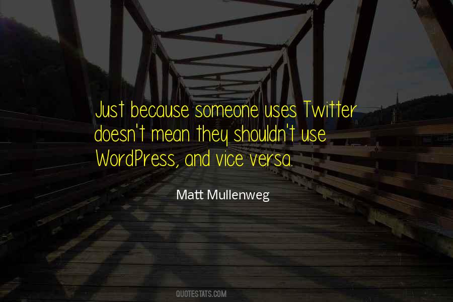 Quotes About Wordpress #1651039