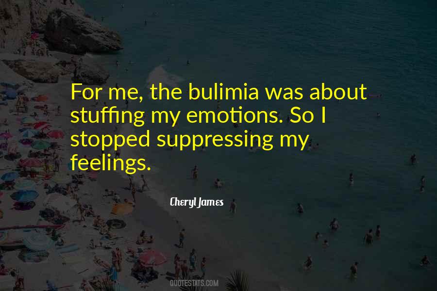 Quotes About Suppressing Emotions #579517