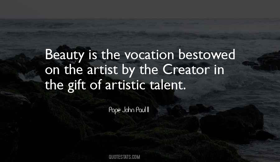 Quotes About Artistic Talent #1030070