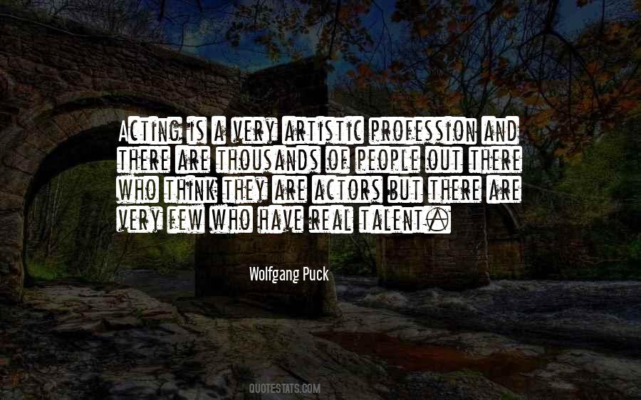Quotes About Artistic Talent #1144478
