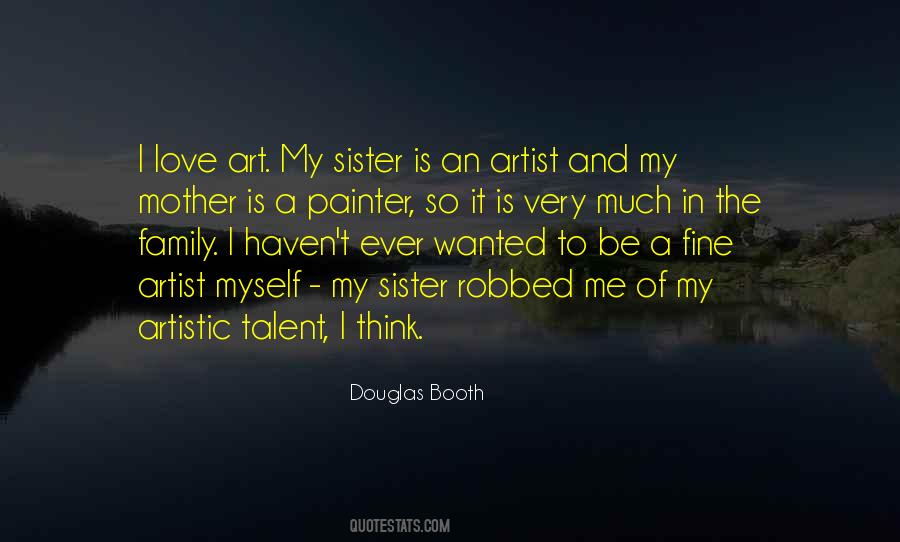 Quotes About Artistic Talent #933781