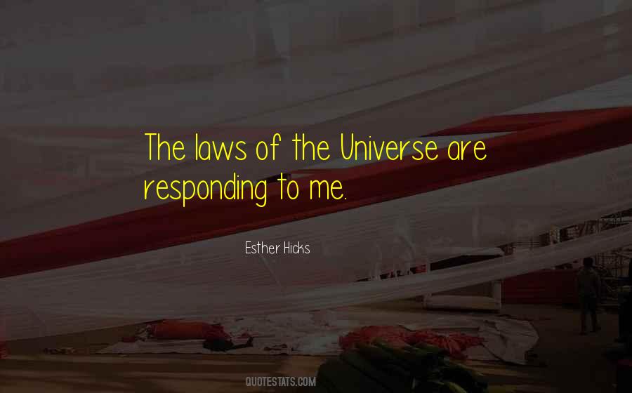 Law Of The Universe Quotes #130902