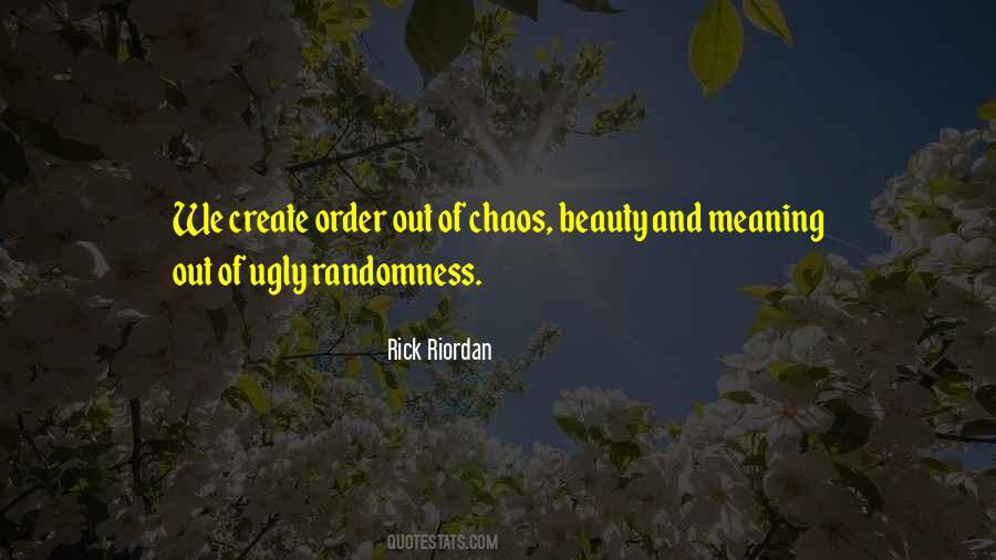 Quotes About Randomness #1217142