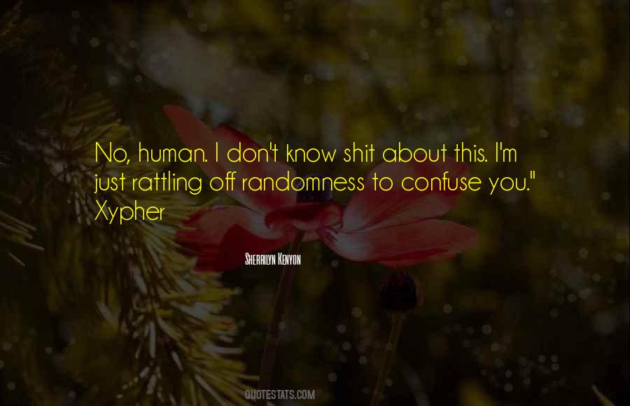 Quotes About Randomness #1218778