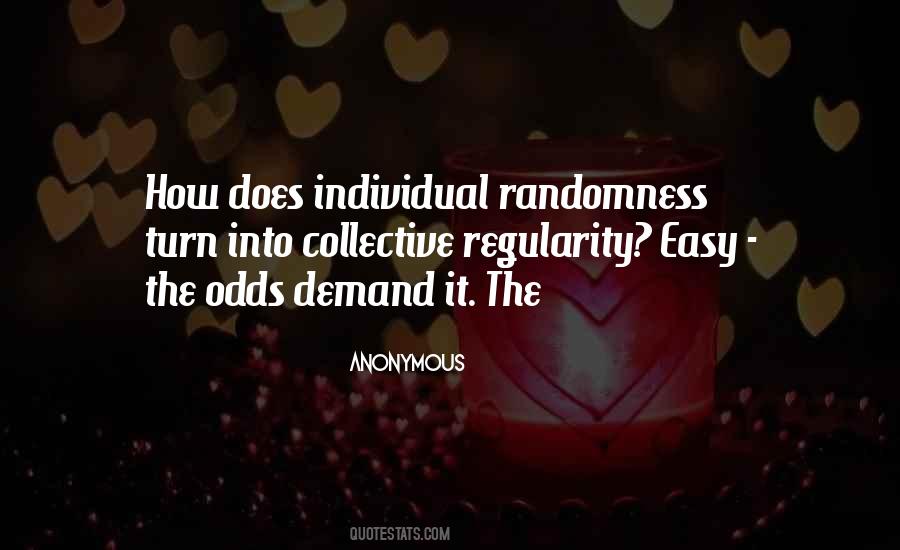 Quotes About Randomness #238829