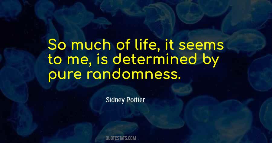 Quotes About Randomness #458994