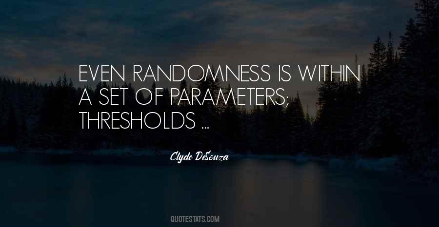 Quotes About Randomness #6045