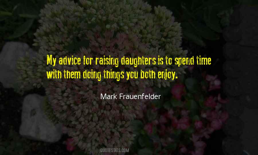 Quotes About Raising Daughters #91332