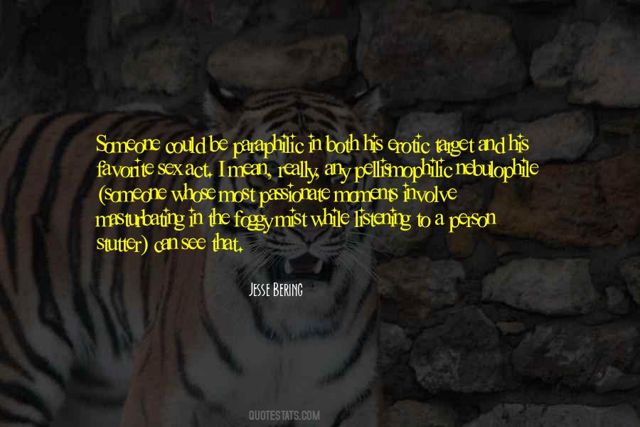 Quotes About Your Favorite Person #1599360