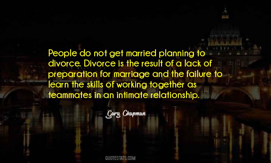 Quotes About Preparation For Marriage #498442