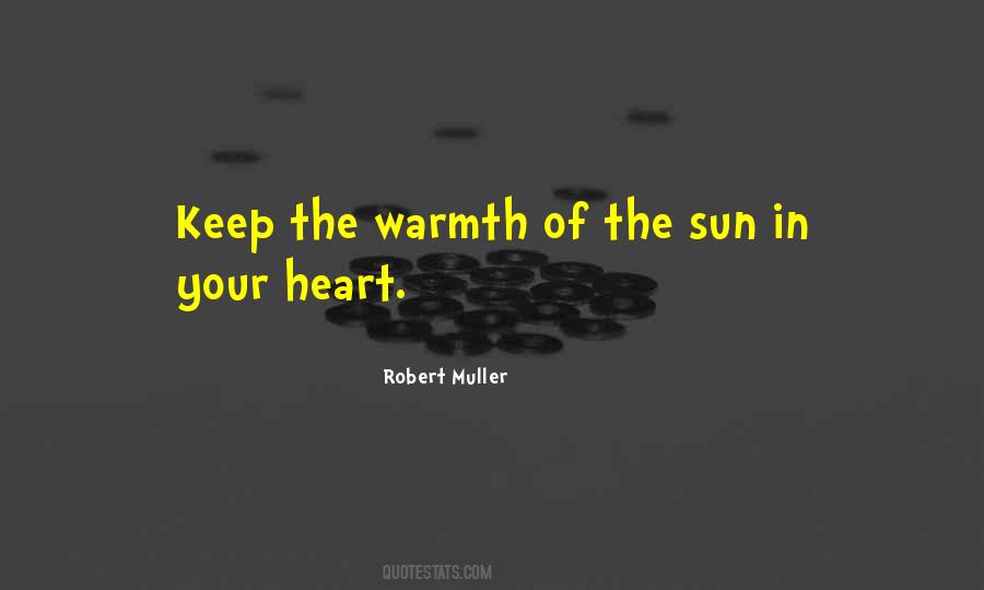 Quotes About Warmth Of The Sun #507115