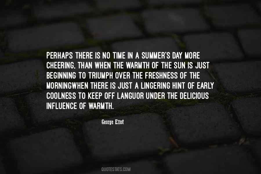 Quotes About Warmth Of The Sun #941290