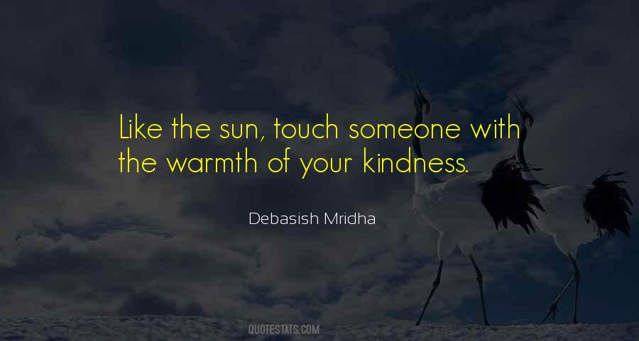 Quotes About Warmth Of The Sun #973151