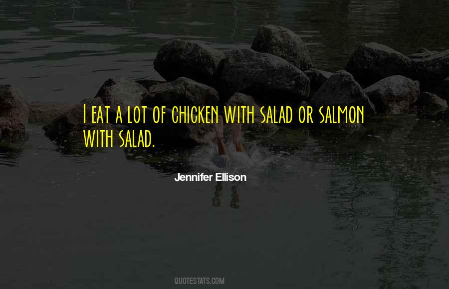 Quotes About Chicken Salad #1727523