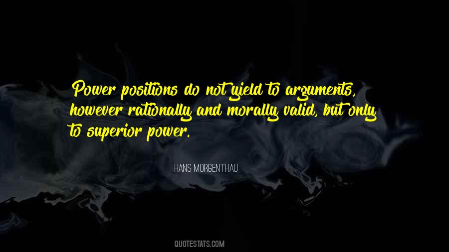 Quotes About Valid Arguments #1596116