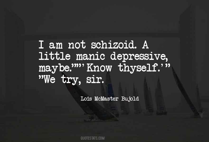 Quotes About Know Thyself #995937