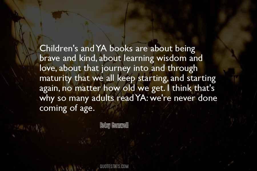 Quotes About Being Young Again #1059087