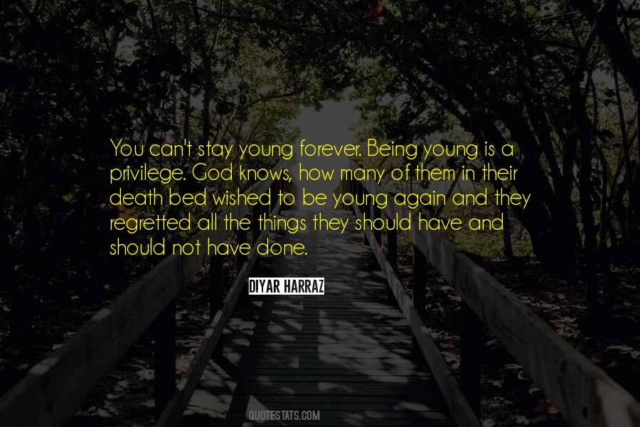 Quotes About Being Young Again #44772